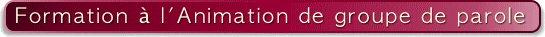 Formation à l'Animation de groupe
